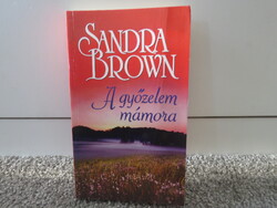 Sandra Brown . A győzelem mámora *2016