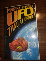 Marina Popovics UFO tanú az űrből könyv