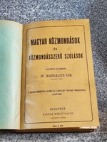 Dr. Margalits Ede - Magyar közmondások és közmondásszerű szólások. 1896 os.