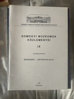 Somogyi múzeumok közlemények kilen 1992  cimu történelem régészet néprajz stb könyv
