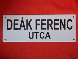 Régi zománcozott tábla / zománctábla / utcanév-tábla "DEÁK FERENC UTCA"
