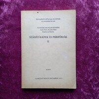 Arató Péter - Kalmár Péter - Kondorosi Károly: Számítógépek és perifériák II. 1973
