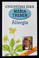 Maria Treben: Allergia. Megelőzés, Felismerés, Gyógyítás