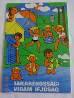 Grafikus propaganda képeslap, postatiszta - "TAKARÉKOSSÁG: VIDÁM IFJÚSÁG"