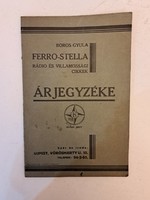 Antik Boros Gyula Ferro-Stella rádió és villamossági cikkek árjegyzéke katalógus reklám Újpest
