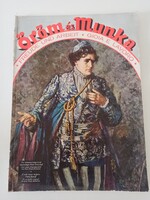 Öröm és Munka magyarországi kiadás1940. 64 oldalas, II.Vh. havilap. Nagy, 37x27cm-es kiadvány