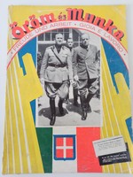 Öröm és Munka magyarországi kiadás1940. 64 oldalas, II.Vh. havilap. Nagy, 37x27cm-es kiadvány