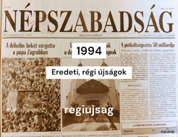 1994 augusztus 25  /  Népszabadság  /  Születésnapra, ajándékba EREDETI ÚJSÁG?! Ssz.:  28426