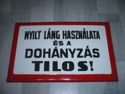 Régi zománctábla nyílt láng és dohányzás használata tilos