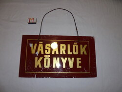 Retro vendéglátós festett üveg tábla " VÁSÁRLÓK KÖNYVE "