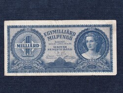 Háború utáni inflációs sorozat (1945-1946) 1 milliárd Milpengő bankjegy 1946