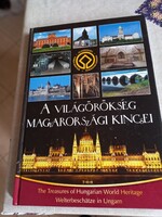 A Világörökség Magyarországi kincsei 3 nyelven nagy szines Könyv