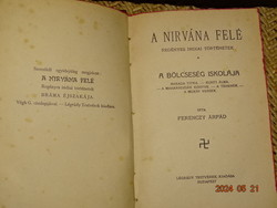 FERENCZY ÁRPÁD : NIRVÁNA FELÉ I-II  ANTIK KÖNYV