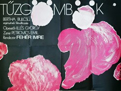 Film címe: " TŰZGÖMBÖK"  1974-75 ös évek, retró mozifilm plakát . kb. 57 x 80 cm. méret.