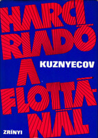 Harci riadó a flottánál - Kuznyecov