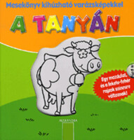 A tanyán - Mesekönyv kihúzható varázsképekkel - Lisa Maurer