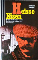 Heiße Eisen (Scherz Krimi 1045) - Michael Gilbert