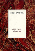 A bergamói rézgomb - Piros Sándor