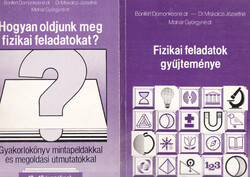 Fizikai feladatok gyűjteménye 12-16 éves tanulók részére - Hogyan oldjunk meg fizikai feladatokat? Gyakorlókönyv mintapéldákkal és megoldási útmutatókkal 12-16 éves tanulók részére - Bonifert, Miskolczi, Molnár