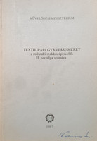 Textilipari gyártásismeret a műszaki szakközépiskolák II. osztálya számára - Bandi István, Prátser András