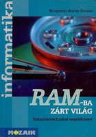 A world locked in RAM - computer science reference book - ferenc rozgonyi-borus