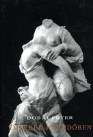 Emlékek jövőidőben - Dobai Péter