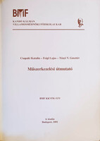 Műszerkezelési útmutató - Csopaki Katalin, Feigl Lajos, Tényi V. Gusztáv