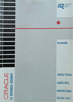 Oracle 6.0 - Referencia kézikönyv - Juhász István, Almási Béla, Márton Ágnes, Balogh Judit