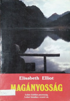 Magányosság - Elizabeth Elliot