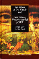 A Da Vinci-kód - Veszélyességi pótlék - A futónő - Dan Brown; Will Thomas; Peter May