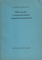 Differenciál- és integrálszámítás válogatott feladatokkal - Dr. Fritz Chemnitius