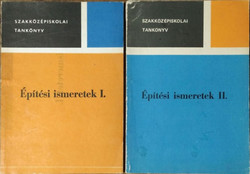 Építési ismeretek I-II. (Szakközépiskolai tankönyv) - Erdélyi Tibor - Mikulka Miklós