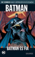 Batman: Batman és fia (DC Comics Nagy Képregénygyűjtemény 6.) - Grant Morrison, Andy Kubert