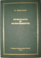 Növényfajták és növénynemesítők - Dr. Kapás Sándor