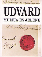 Udvard múltja és jelene - Angyel Miklós