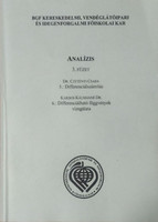 Analízis 3. füzet - 5.: Differenciálszámítás - 6.: Differenciálható függvények vizsgálata (Gazdasági Matematika) - Dr. Czétényi Csaba - Kardos Kálmánné Dr.