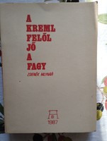 Szamizdat kiadás: Zdenek Mlynár-A Kreml felől jő a fagy