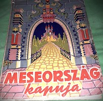 1950. KRÚDY GY: Meseország kapuja - Andersen, Bechstein, Grimm és Hauff legszebb meséi képek szerint