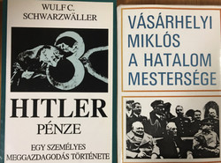 Hitler pénze + A hatalom mestersége (2 kötet) - Wulf C. Schwarzwaller, Vásárhelyi Miklós
