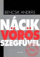 Nácik vörös szegfűvel - Bencsik András