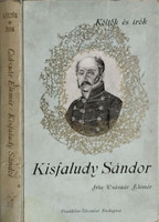 Kisfaludy Sándor - Császár Elemér