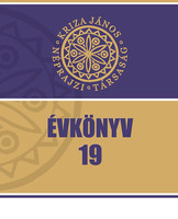 Kriza János Néprajzi Társaság Évkönyve 19. - A 20. század (biografikus) történetei - Keszeg Vilmos; 