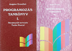 Programozás tankönyv I-II. - Struktúrált tervezés Turbo Pascal - Angster Erzsébet