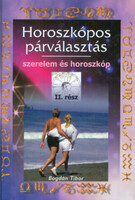 Horoszkópos párválasztás II. - Bogdán Tibor