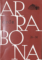 Arrabona 26-30 Győr - Dávid Lajos