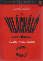 A világháló lehetőségei - Bócz péter-Szász Péter