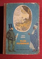 Jules Verne: Világfelfordulás/Francia zászló Ár: 500 Ft