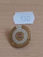 IM BÜNTETÉS VÉGREHAJTÁSI TÖRZSGÁRDA 20 ÉVES JELVÉNY 526.