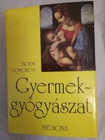 Boda Domokos: Gyermekgyógyászat