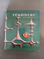 Pallai Sándor - Fémdíszmű*